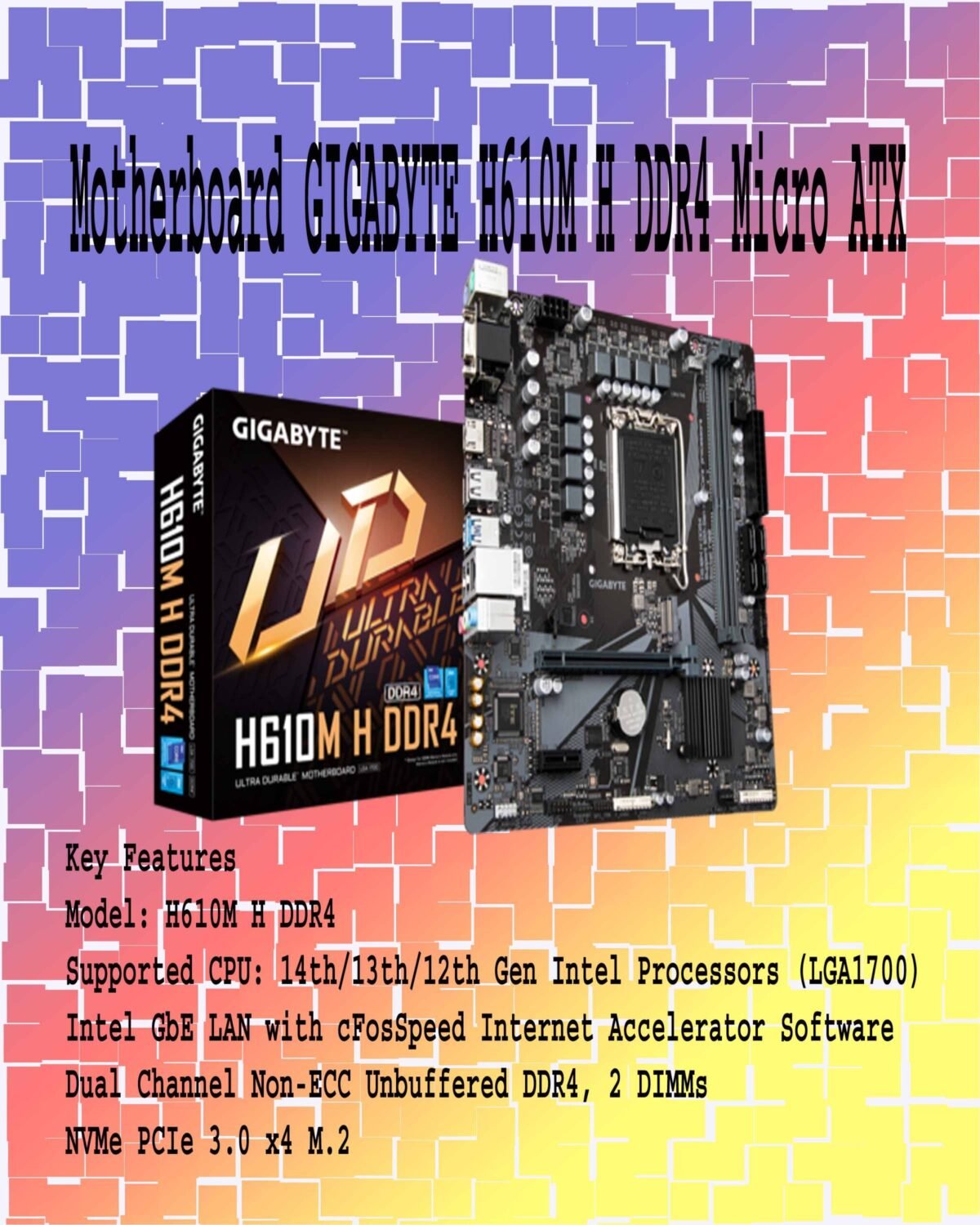 Motherboard GIGABYTE H610M H DDR4 Micro ATX - Image 1